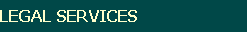 LEGAL SERVICES